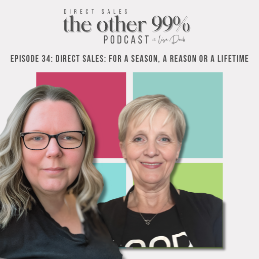 Direct Sales: A Season, A Reason or A Lifetime